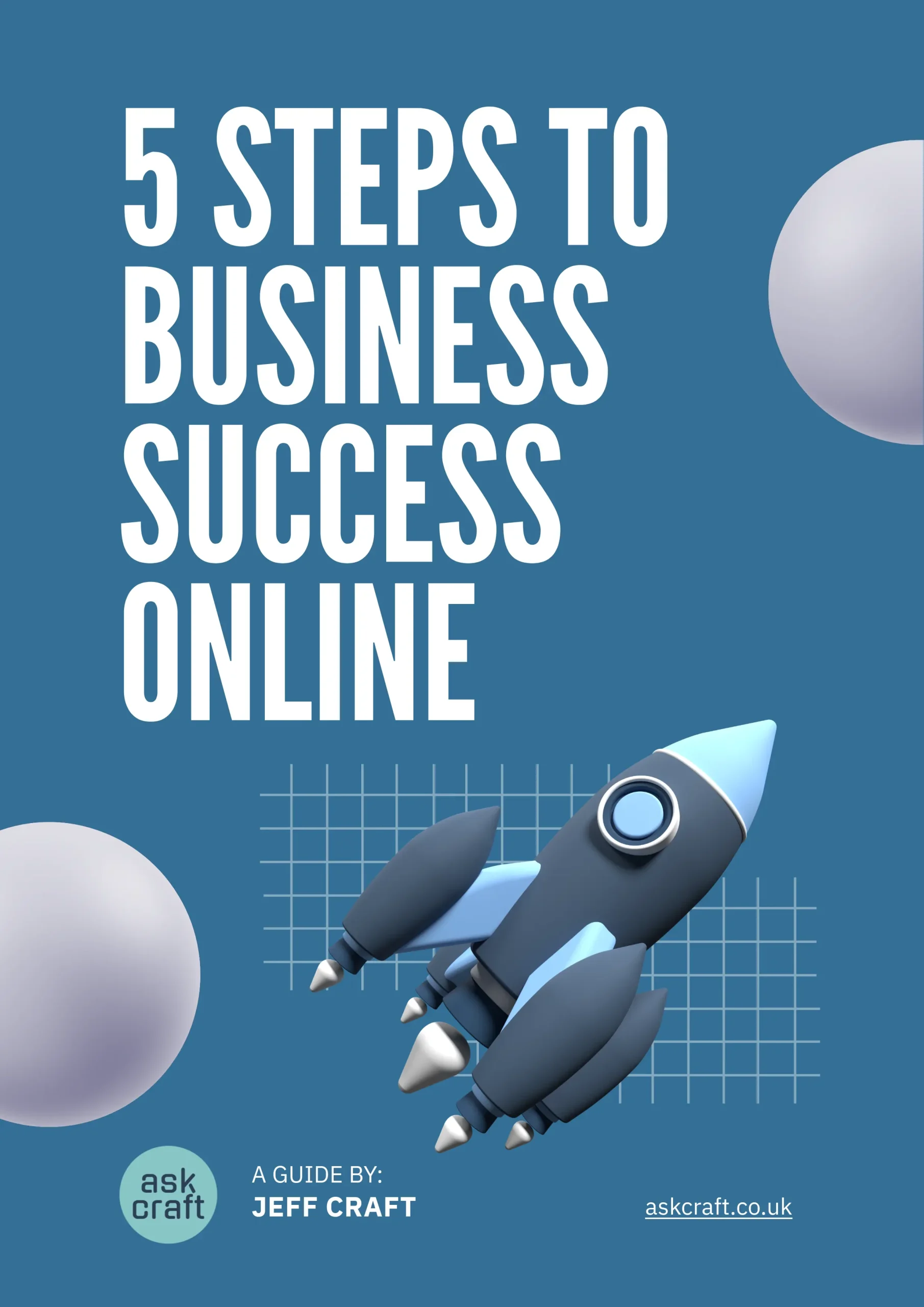 6 Steps to Business Success 1 scaled | Grow Your Business Online | Hertfordshire | Web Design | askcraft